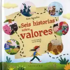 Seis Historias Sobre Valores