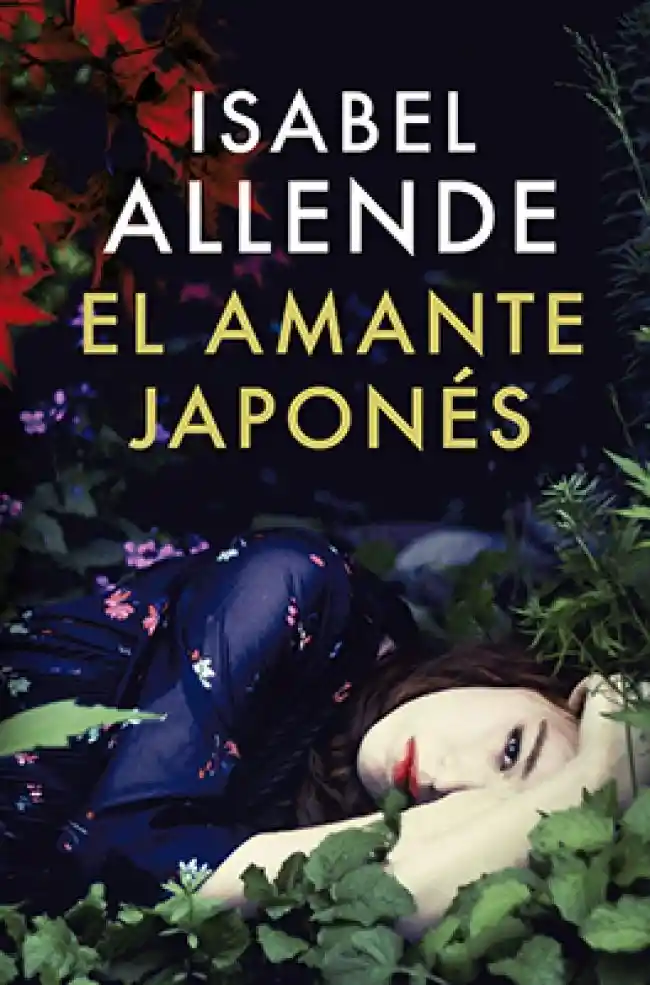 El Amante Japonés - Isabel Allende