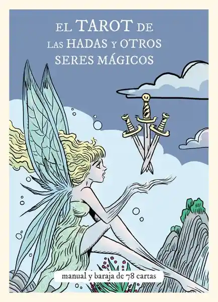 Tarot de Las Hadas y Otros Seres Mágicos - Matteoni Francesca