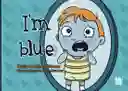 I'M Blue