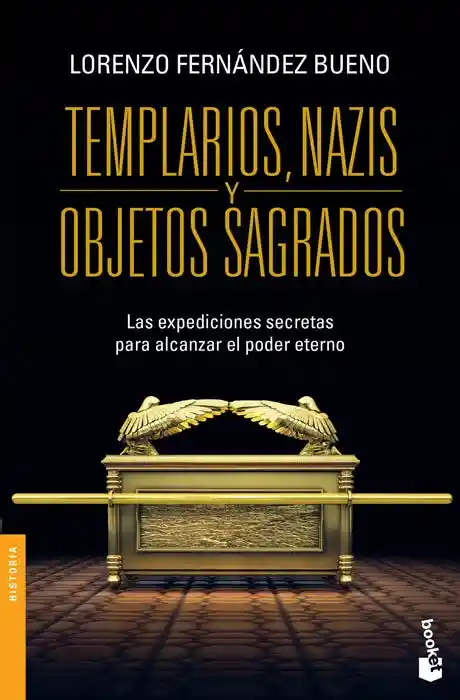 Templarios, Nazis Y Objetos Sagrados