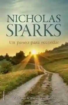 Un Paseo Para Recordar - Sparks Nicholas