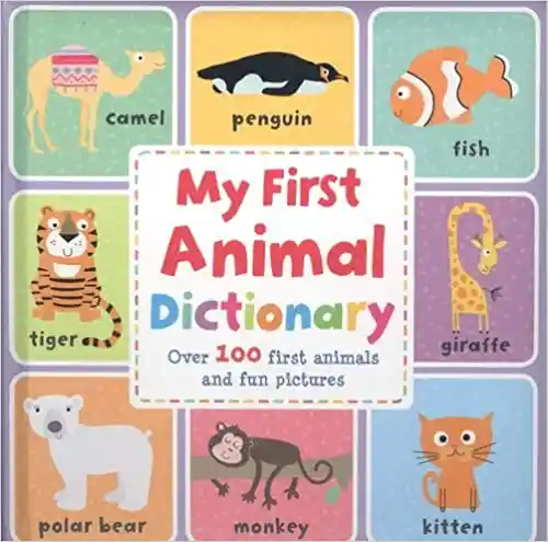 My First Animal Dictionary