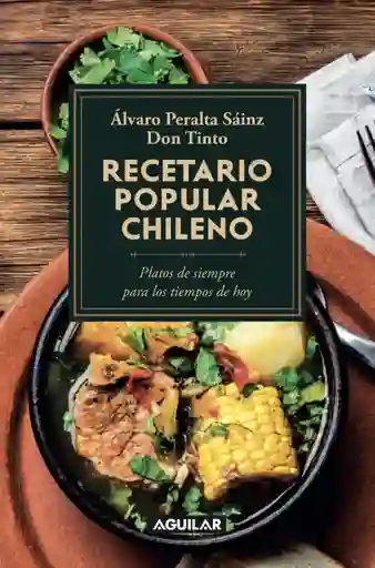 Recetario Popular Chileno - Alvaro Peralta