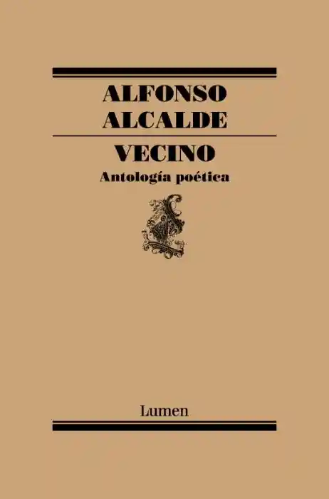 Vecino (Antología Poética)