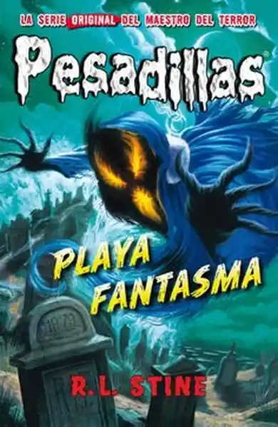 Playa Fantasma (Pesadillas #8) - Stine R. L.