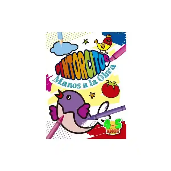 Libro Pintorcitos - Manos a la Obra 4-5 Años