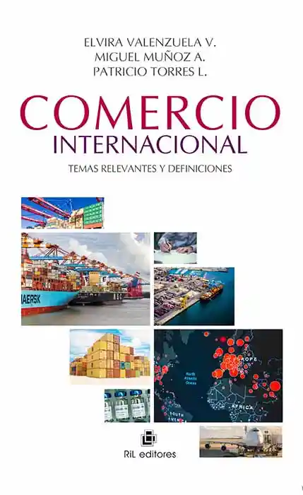 Comercio Internacional. Temas Relevantes y Definiciones