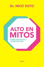 Nico Soto - Alto en Mitos