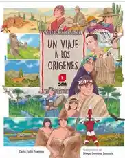 Un Viaje a Los Orígenes