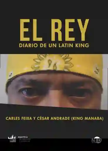 El Rey. Diario de un Latin King