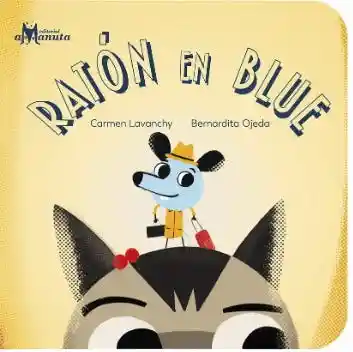 Ratón en Blue - Carmen Lovanchy