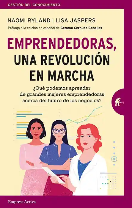 Emprendedoras. Una Revolucion en Marcha