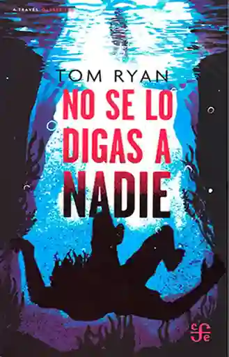 No se lo Digas a Nadie - Ryan Tom