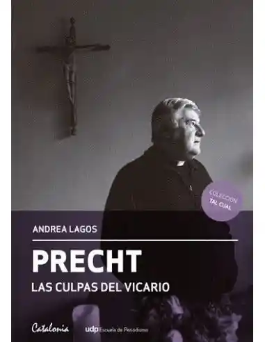 Precht Las Culpas Del Vicario - Andrea Lagos