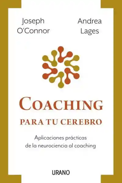 Coaching Para tu Cerebro - Oconnor Joseph