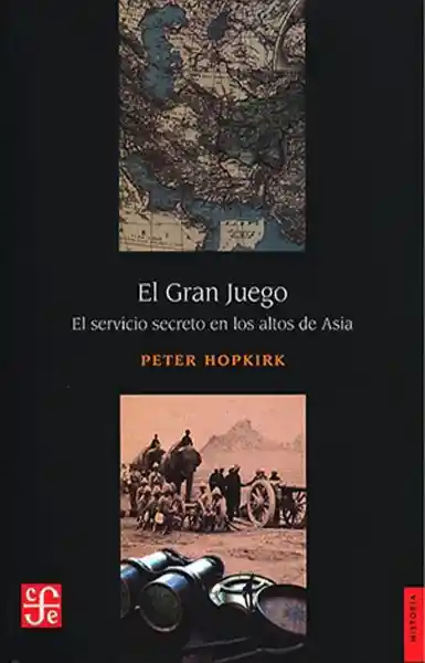 El Gran Juego - Hopkirk Peter