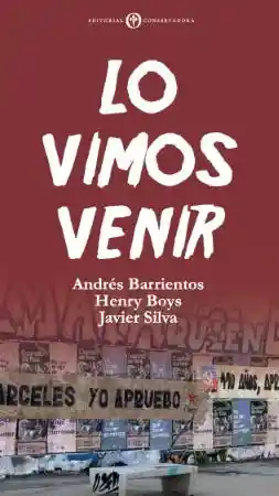 Lo Vimos Venir - Barrientos Andres