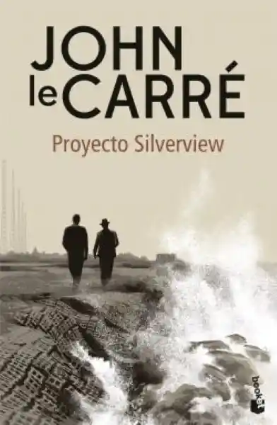 Proyecto Silverview - Le Carre John