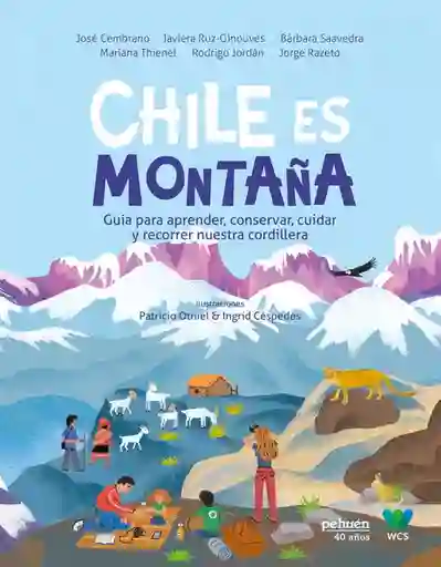 Chile es Montaña - Cembrano Jose