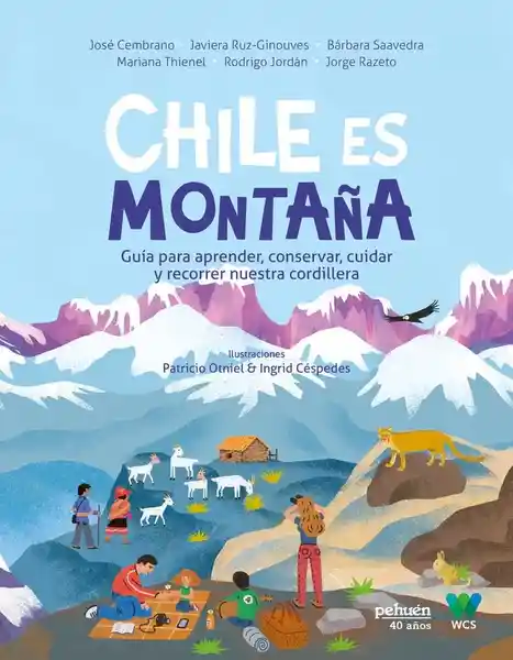 Chile es Montaña - Cembrano Jose