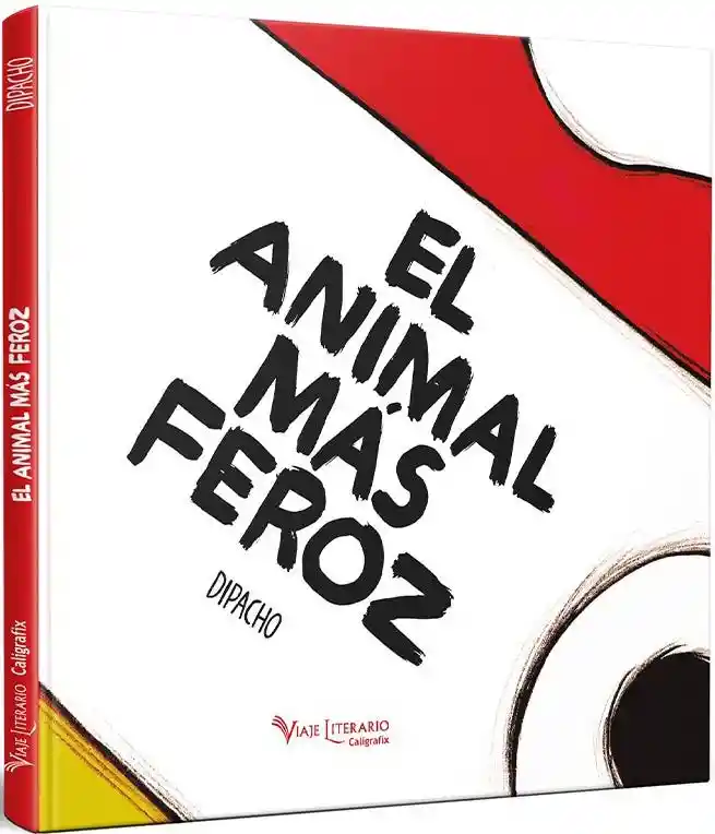 El Animal Mas Feroz