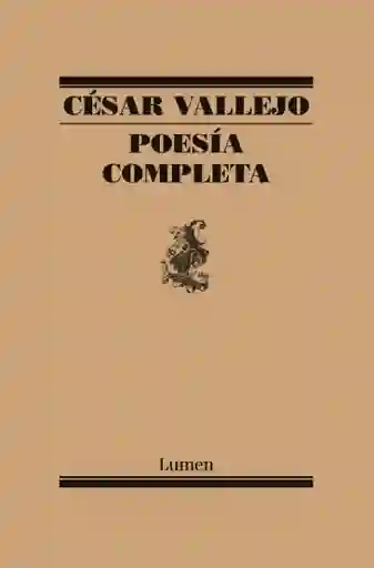 Poesia Completa Cesar Vallejo