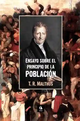 Ensayo Sobre el Principio de la Población