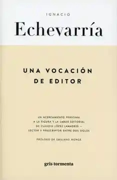 Una Vocacion de Editor