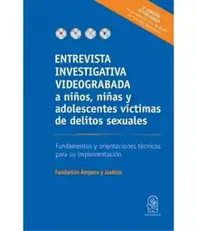 Entrevista Investigativa Videograbada a Niños Niñas