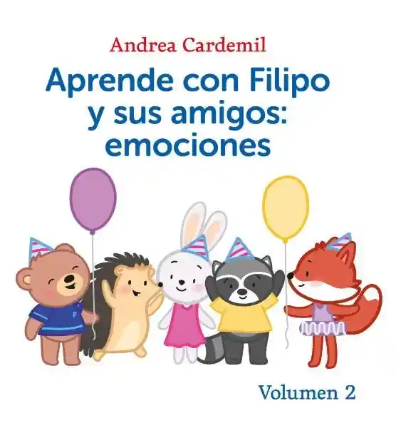 Aprende Con Filipo y Sus Amigos Volumen 2 - Cardemil Andrea