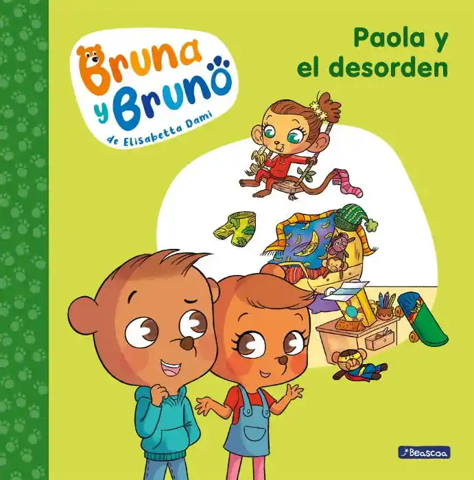 Paola y el Desorden (Bruna y Bruno #2)