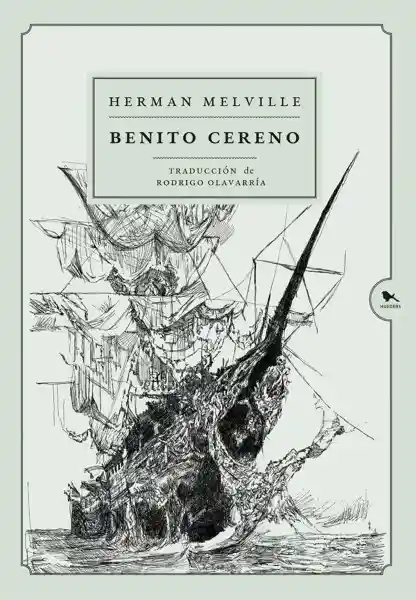 Benito Cereno - Melville Herman