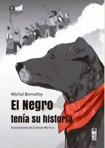 Negro Tenia Su Historia El