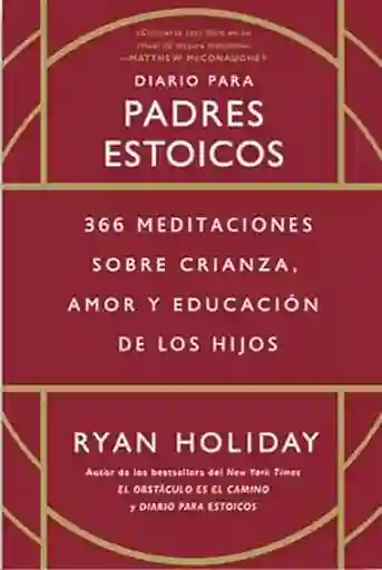 Diario Para Padres Estoicos - Holiday Ryan