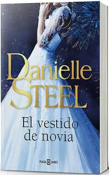 El Vestido de Novia - Danielle Steel