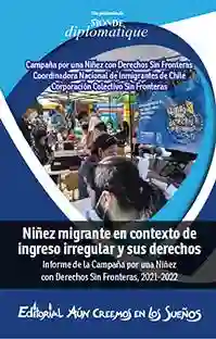 Niñez Migrante en Contexto de Ingreso Irrregular y Sus Derechos