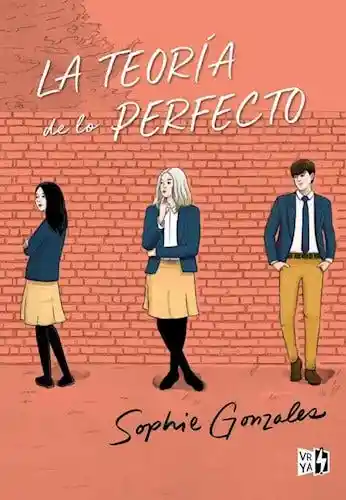 La Teoría de lo Perfecto - González Sophie