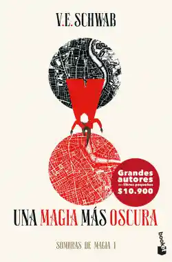 Una Magia Mas Oscura (Sombras de Magia #1) - Booket