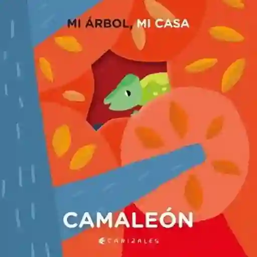 Mi Árbol mi Casa. Camaleón - VV.AA