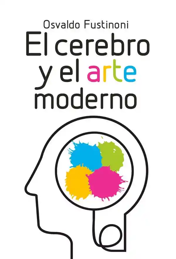 El Cerebro y el Arte Moderno