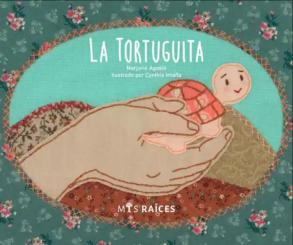 La Tortuguita - Agosin Marjorie