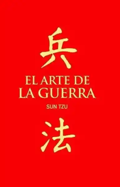 El Arte de la Guerra - Sun Tzu