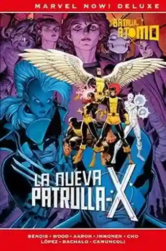 La Nueva Patrulla-X. La Batalla Del Átomo - Panini