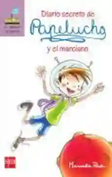 Papelucho y el Marciano - Sm