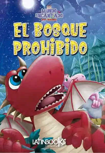 El Bosque Prohibido (mundo Encantado)