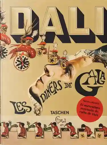 Dali. Les Diners de Gala - Taschen