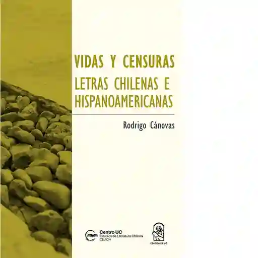 Vidas y Censuras - Canovas Rodrigo