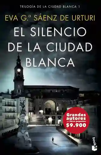 El Silencio de la Ciudad Blanca - Ciudad Blanca #1 (booket)