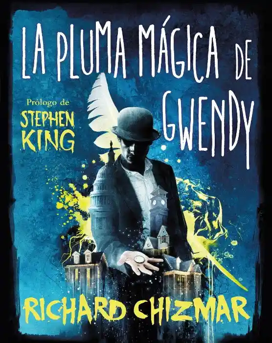 La Pluma Mágica de Gwendy